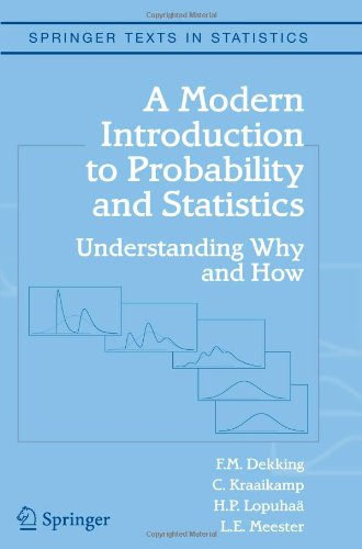 Modern Introduction to Probability and Statistics Understanding Why and How  2005 9781849969529 Front Cover