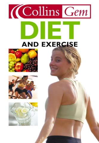 Diet and Exercise   2003 9780007148530 Front Cover