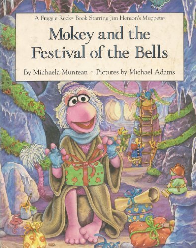 Mokey and the Festival of the Bells N/A 9780030045530 Front Cover