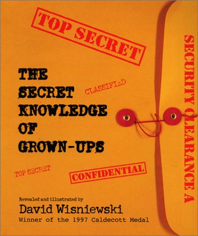 Secret Knowledge of Grown-Ups   2001 9780064437530 Front Cover