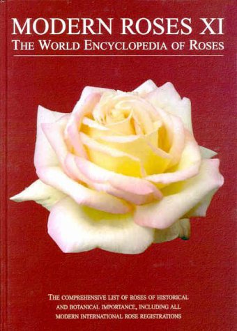 Modern Roses XI The World Encyclopedia of Roses  2000 9780121550530 Front Cover