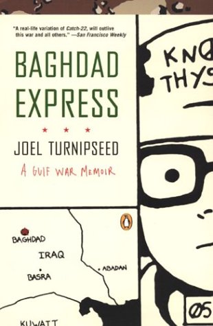 Baghdad Express A Gulf War Memoir N/A 9780142001530 Front Cover