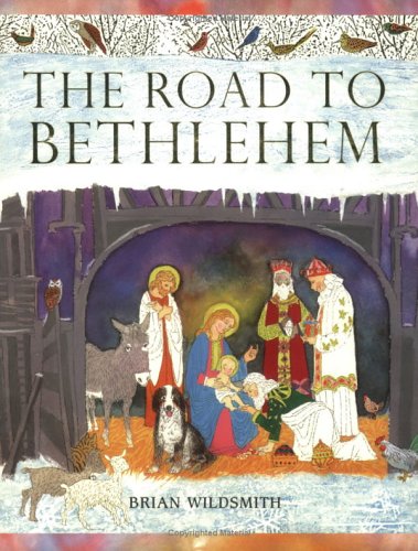 The Road to Bethlehem N/A 9780192725530 Front Cover