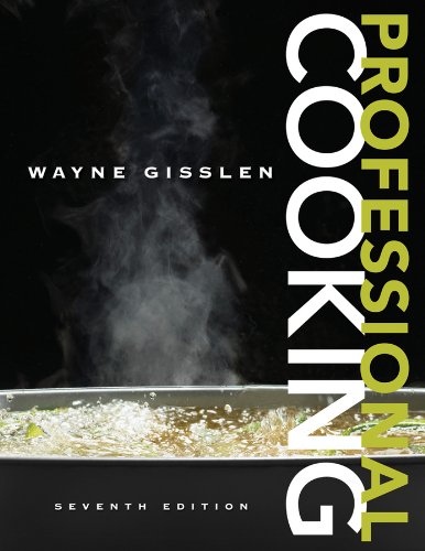 Professional Cooking  7th 2010 9780470197530 Front Cover