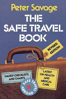 Safe Travel Book  Revised  9780739100530 Front Cover