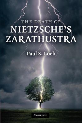 Death of Nietzsche's Zarathustra   2012 9781107405530 Front Cover