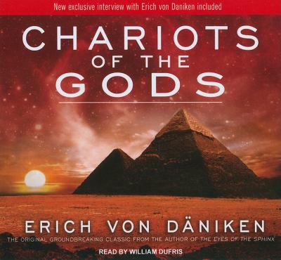 Chariots of the Gods: Library Edition  2011 9781452631530 Front Cover