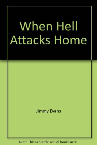 When Hell Attacks Home 9th 2003 9780005190531 Front Cover