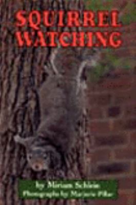 Squirrel Watching  N/A 9780060227531 Front Cover