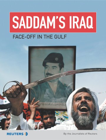Saddam's Iraq Face-Off in the Gulf  2003 9780131411531 Front Cover
