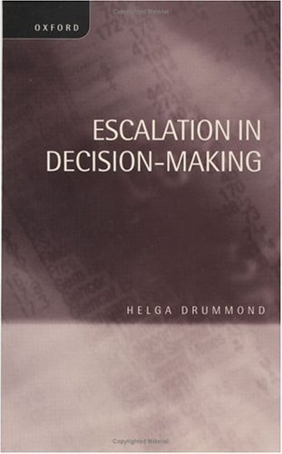 Escalation in Decision-Making The Tragedy of Taurus  1996 9780198289531 Front Cover