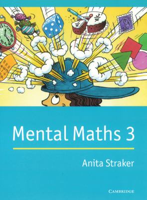Mental Maths 3 Applying Practice in Basic Mathematical Skills  1994 9780521485531 Front Cover