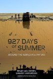 927 Days of Summer Around the World in a VW Van  2015 9780989766531 Front Cover