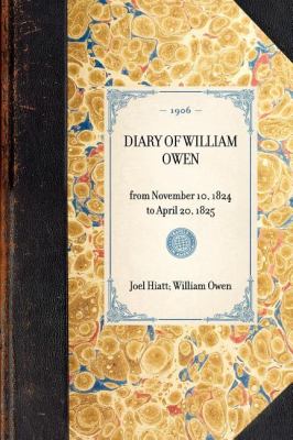 Diary of William Owen  N/A 9781429005531 Front Cover