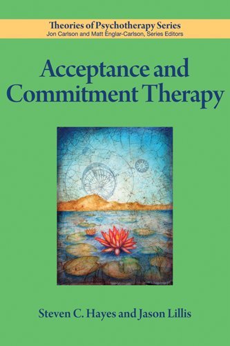 Acceptance and Commitment Therapy   2012 9781433811531 Front Cover
