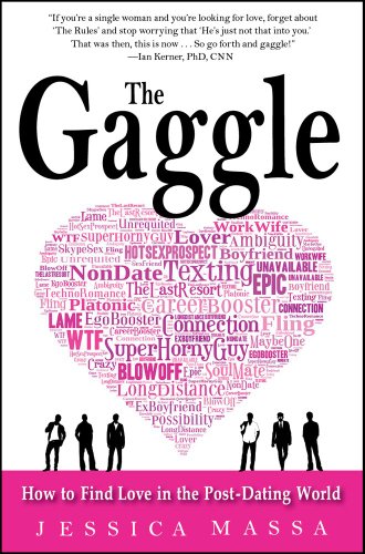 Gaggle How to Find Love in the Post-Dating World  2012 9781451657531 Front Cover