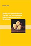 Studien zur symptomatischen Therapie von säurebedingten Zahnhartsubstanzverlusten (Erosionen) N/A 9783828888531 Front Cover