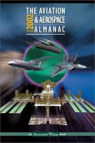 Aviation and Aerospace Almanac 2002   2001 9780071376532 Front Cover
