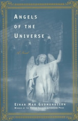 Angels of the Universe N/A 9780312150532 Front Cover