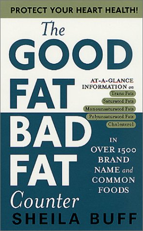 Good Fat, Bad Fat Counter   2002 (Revised) 9780312981532 Front Cover