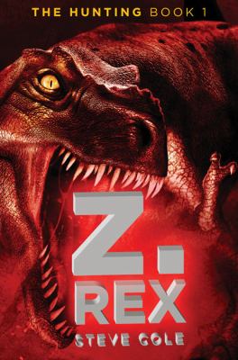 Z. Rex   2009 9780399252532 Front Cover