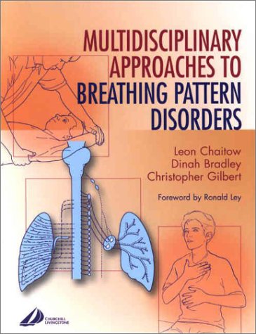 Recognizing and Treating Breathing Disorders A Multidisciplinary Approach  2002 9780443070532 Front Cover