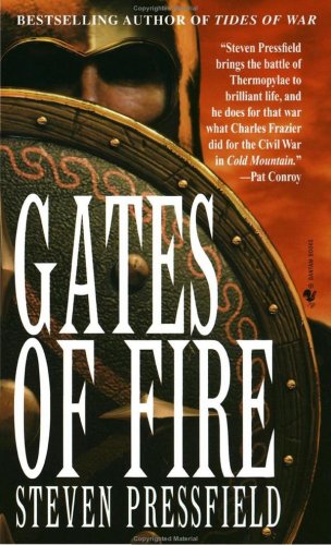 Gates of Fire An Epic Novel of the Battle of Thermopylae N/A 9780553580532 Front Cover