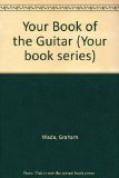 Your Book of the Guitar  1980 9780571115532 Front Cover