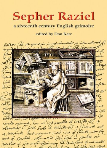 Sepher Raziel A Sixteenth Century English Grimoire N/A 9780738723532 Front Cover