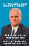 Actions and activism creates Successes Actions and activism must be Developed N/A 9781452819532 Front Cover