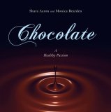 Chocolate A Healthy Passion N/A 9781591026532 Front Cover