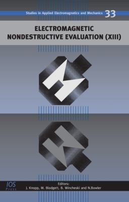 Electromagnetic Nondestructive Evaluation:  2010 9781607505532 Front Cover