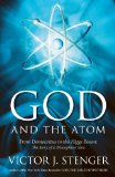 God and the Atom From Democritus to the Higgs Boson  2013 9781616147532 Front Cover