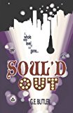Soul'd Out  N/A 9781621419532 Front Cover
