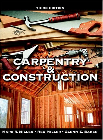 Carpentry and Construction 3rd 1998 9780070420533 Front Cover
