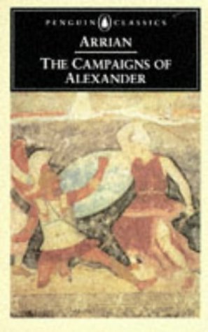 Campaigns of Alexander   1971 (Revised) 9780140442533 Front Cover