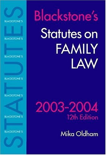 Statutes on Family Law 2003-2004  12th 2003 9780199259533 Front Cover