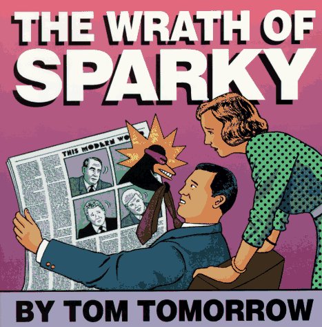 Wrath of Sparky  1st (Revised) 9780312137533 Front Cover