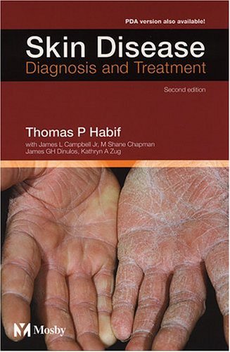Skin Disease Diagnosis and Treatment 2nd 2005 (Revised) 9780323027533 Front Cover