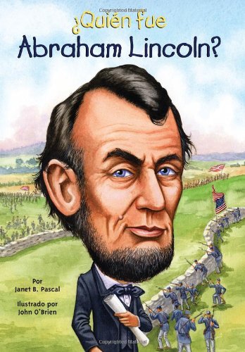 ï¿½Quiï¿½n Fue Abraham Lincoln?  N/A 9780448458533 Front Cover
