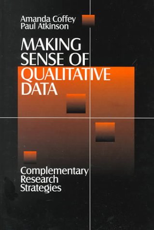 Making Sense of Qualitative Data Complementary Research Strategies  1996 9780803970533 Front Cover