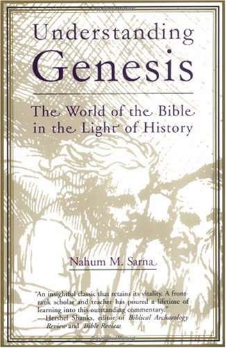 Understanding Genesis The World of the Bible in the Light of History Reprint  9780805202533 Front Cover