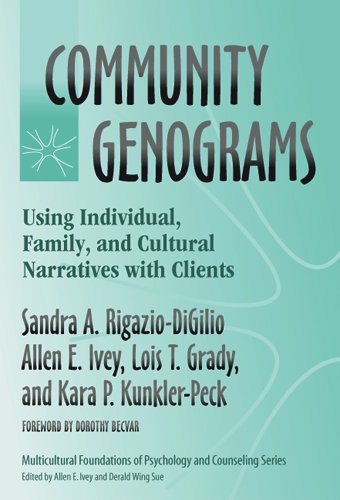 Community Genograms Using Individual, Family, and Cultural Narratives with Clients  2005 9780807745533 Front Cover