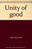 Unity of Good Reprint  9780879520533 Front Cover