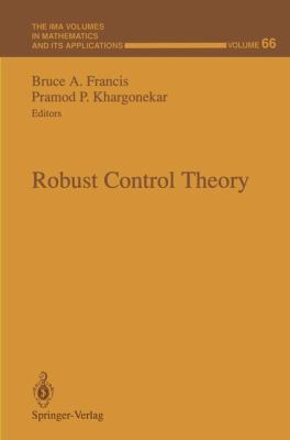 Robust Control Theory   1995 9781461384533 Front Cover