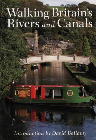Walking Britain's Rivers and Canals   1997 9780002187534 Front Cover