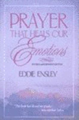Prayer That Heals Our Emotions  1988 (Revised) 9780060622534 Front Cover
