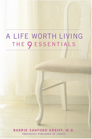 Life Worth Living The 9 Essentials N/A 9780060987534 Front Cover