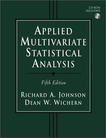 Applied Multivariate Statistical Analysis  5th 2002 (Revised) 9780130925534 Front Cover