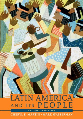 Latin America and Its People  2nd 2008 9780205520534 Front Cover
